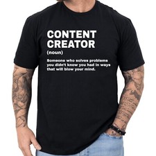 Listing image for Content Creator Definition T-shirt Funny Gifts Profession Shirt Men & Women