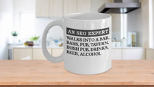 Listing image for SEO Expert White Coffee Mug, Hilarious Keyword Joke for Digital Marketers, SEOs